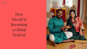 How Diwali Is Becoming a Global Festival: Its Impressions All Over the World