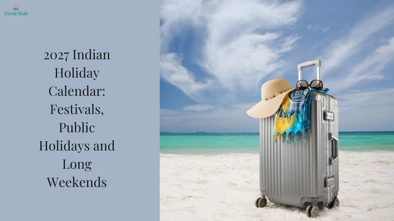 2027 Indian Holiday Calendar: Plan Your Year Around Festivals and Holidays - Coral Slub