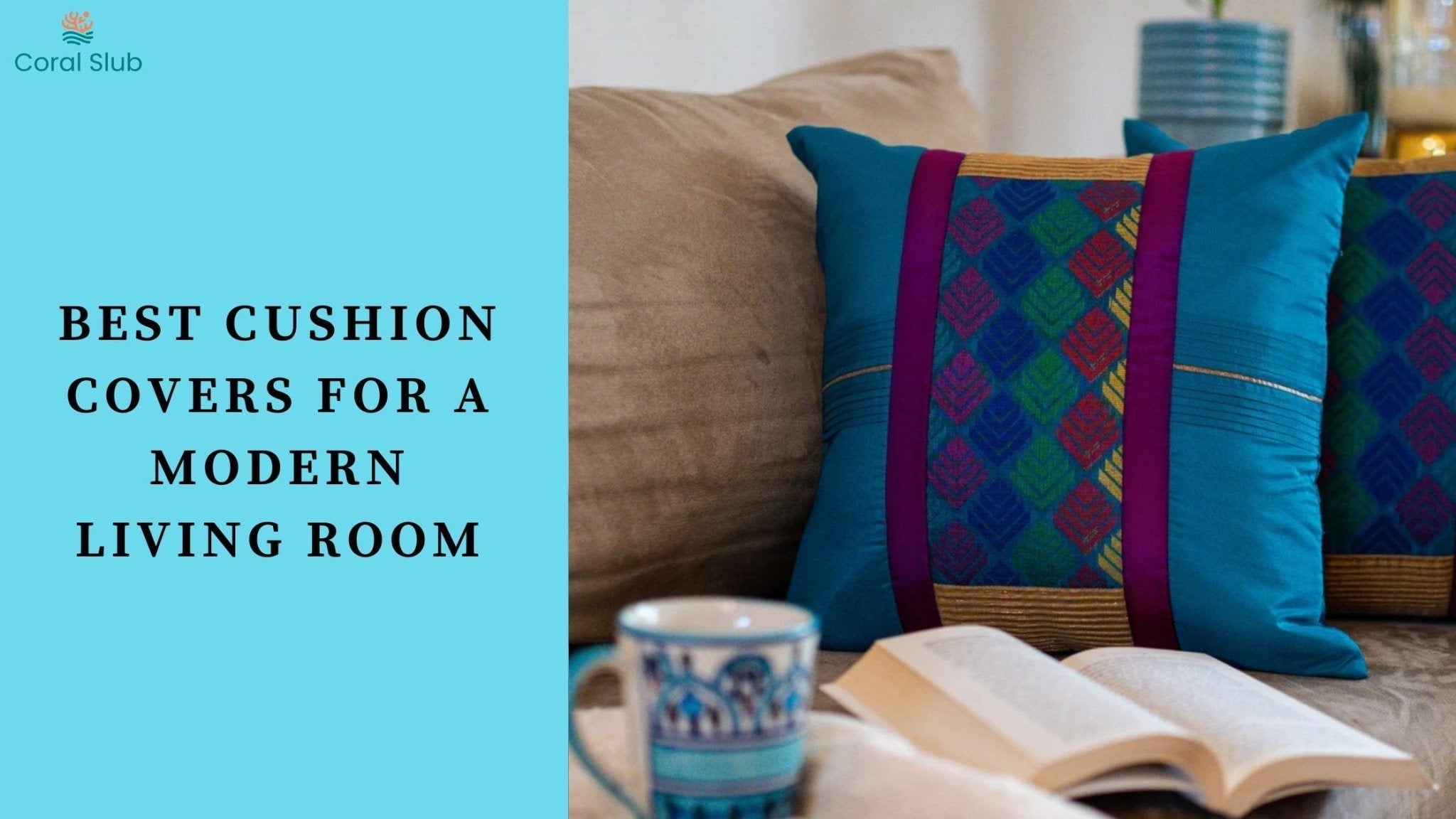 Best Cushion Covers for a Modern Living Room