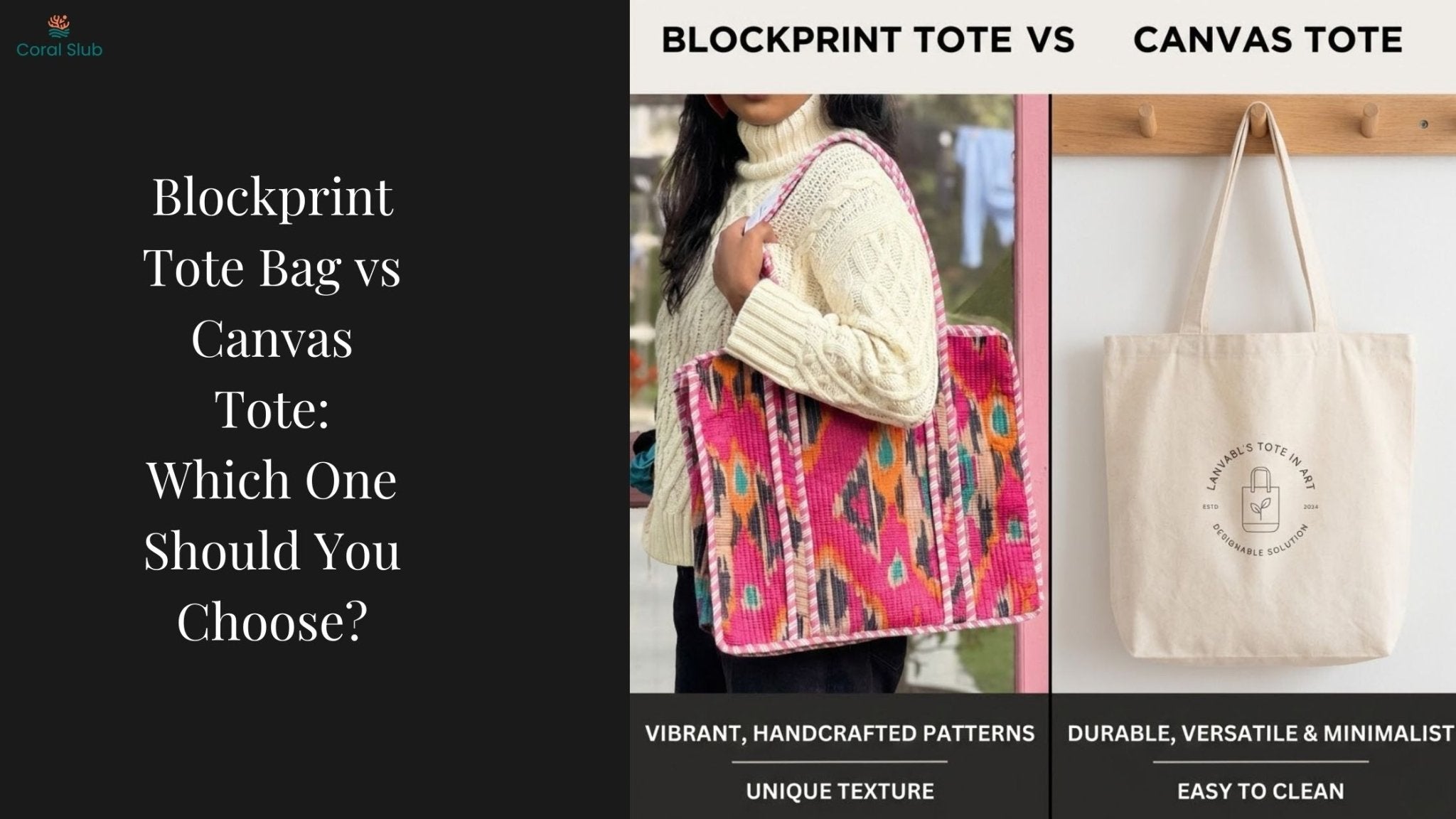 Blockprint Tote Bag vs Canvas Tote: Which One Should You Choose?