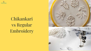 Chikankari vs Regular Embroidery: Identifying Authentic Lucknow Craft