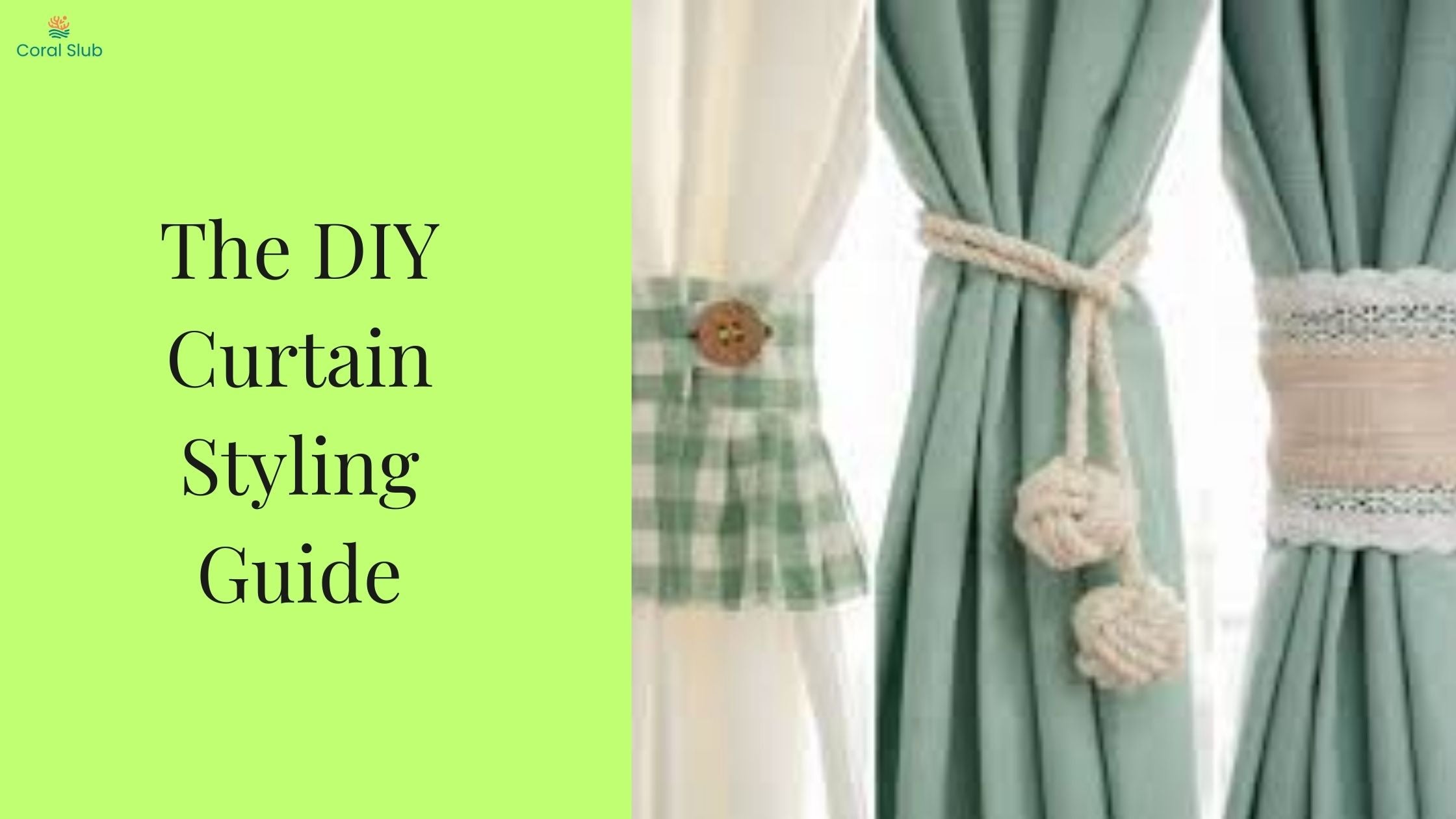The DIY Curtain Styling Guide
