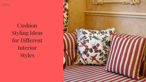Cushion Styling Ideas for Different Interior Styles