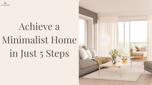 Declutter Your Home for Minimalism in 2025