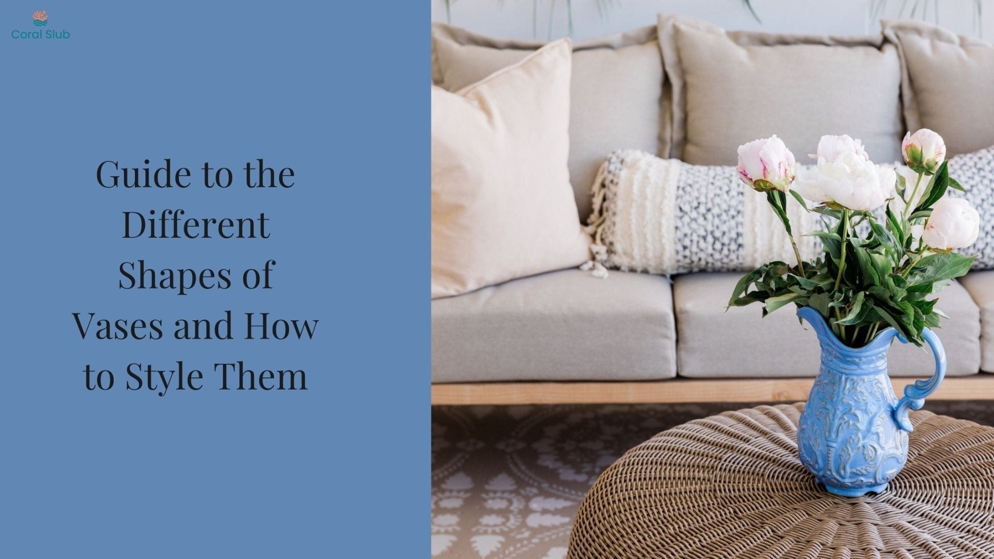 Guide to the Different Shapes of Vases and How to Style Them
