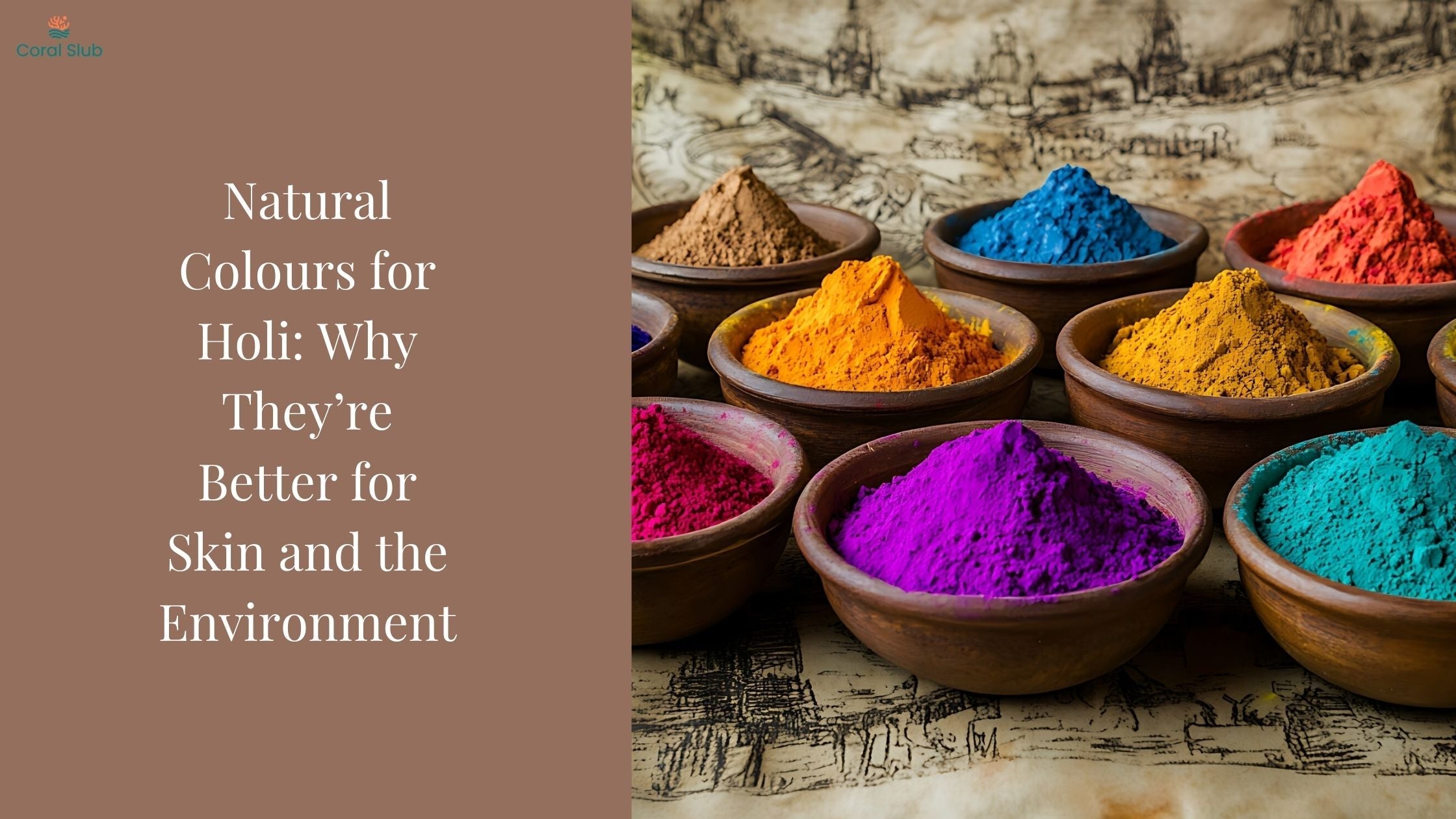 Natural Colours for Holi: Why They’re Better for Skin and the Environment