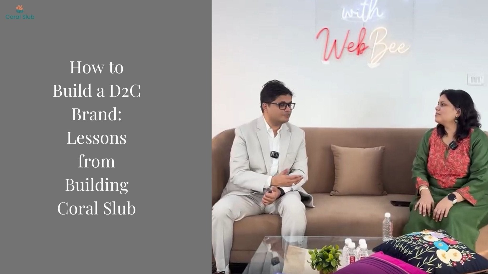 How to Build a D2C Brand: Lessons from Building Coral Slub