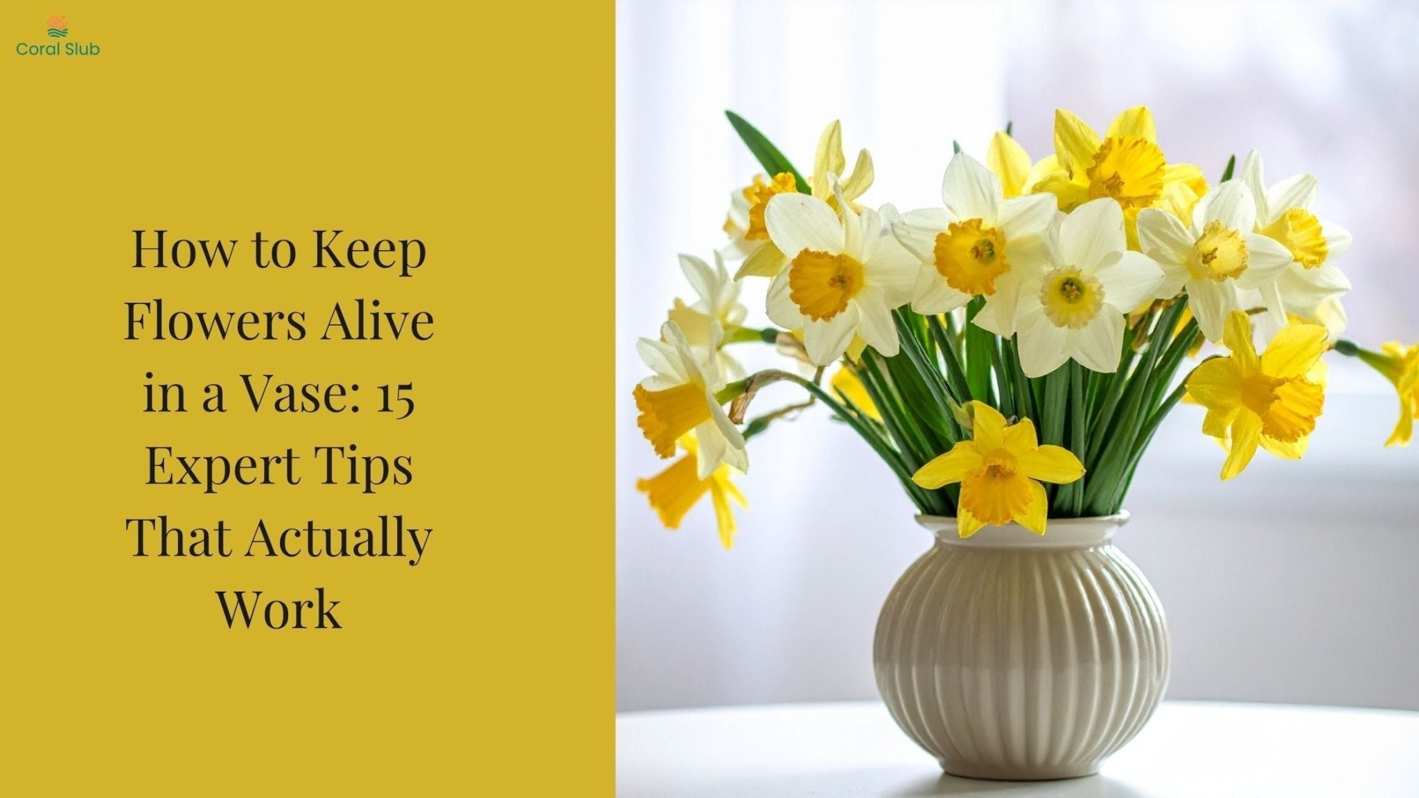 How to Keep Flowers Alive in a Vase: 15 Expert Tips That Actually Work