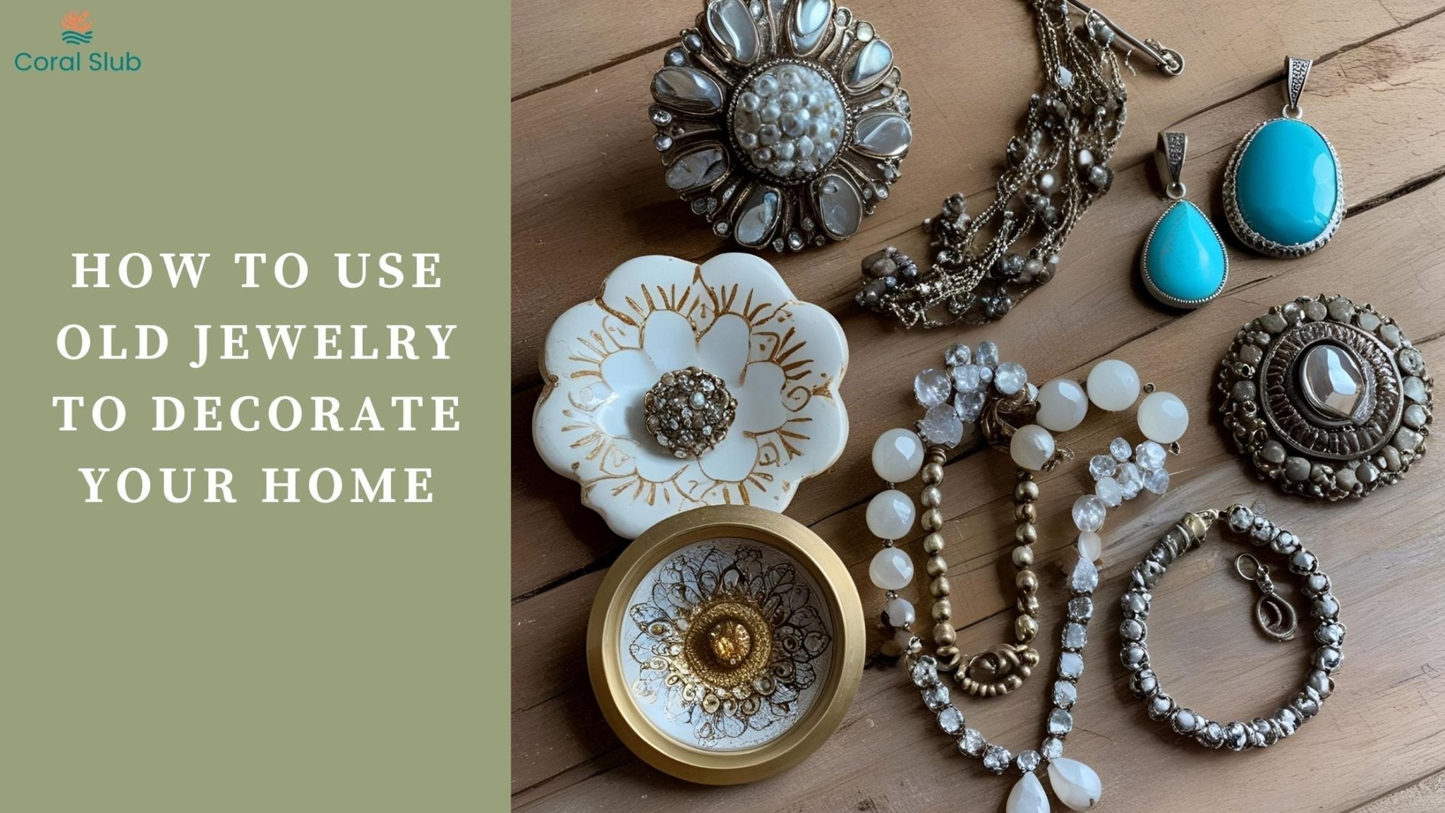 How to Use Old Jewelry to Decorate Your Home