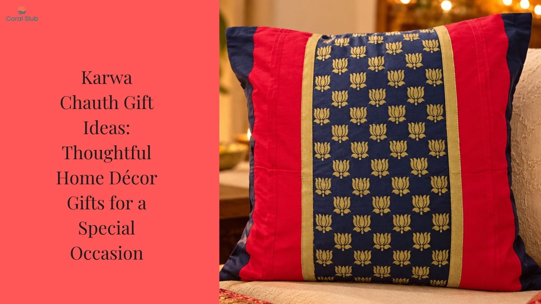 Karwa Chauth Gift Ideas: Thoughtful Home Décor Gifts for a Special Occasion