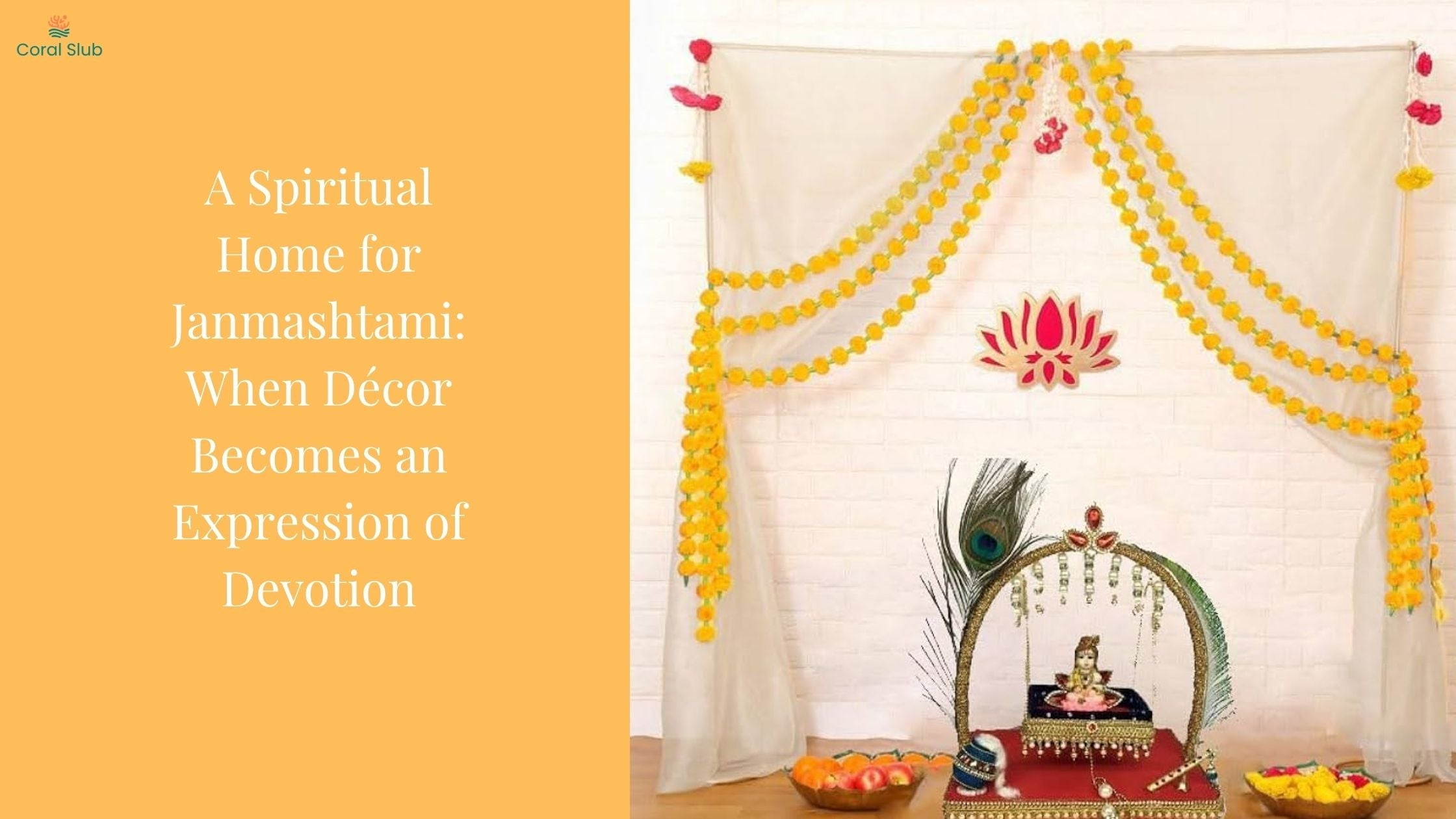 A Spiritual Home for Janmashtami: When Décor Becomes an Expression of Devotion
