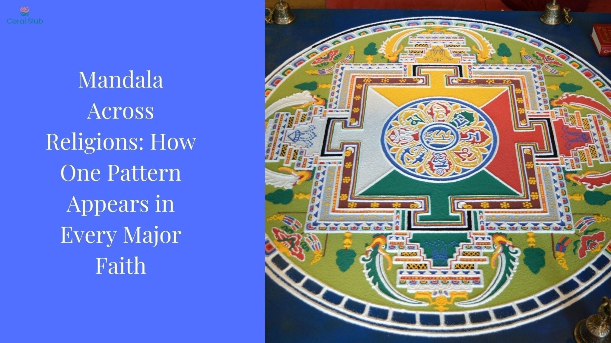 Mandala Across Religions: How One Pattern Appears in Every Major Faith