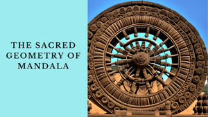 The Sacred Geometry of Mandala: From Ancient Indian Temples to Modern Home Decor