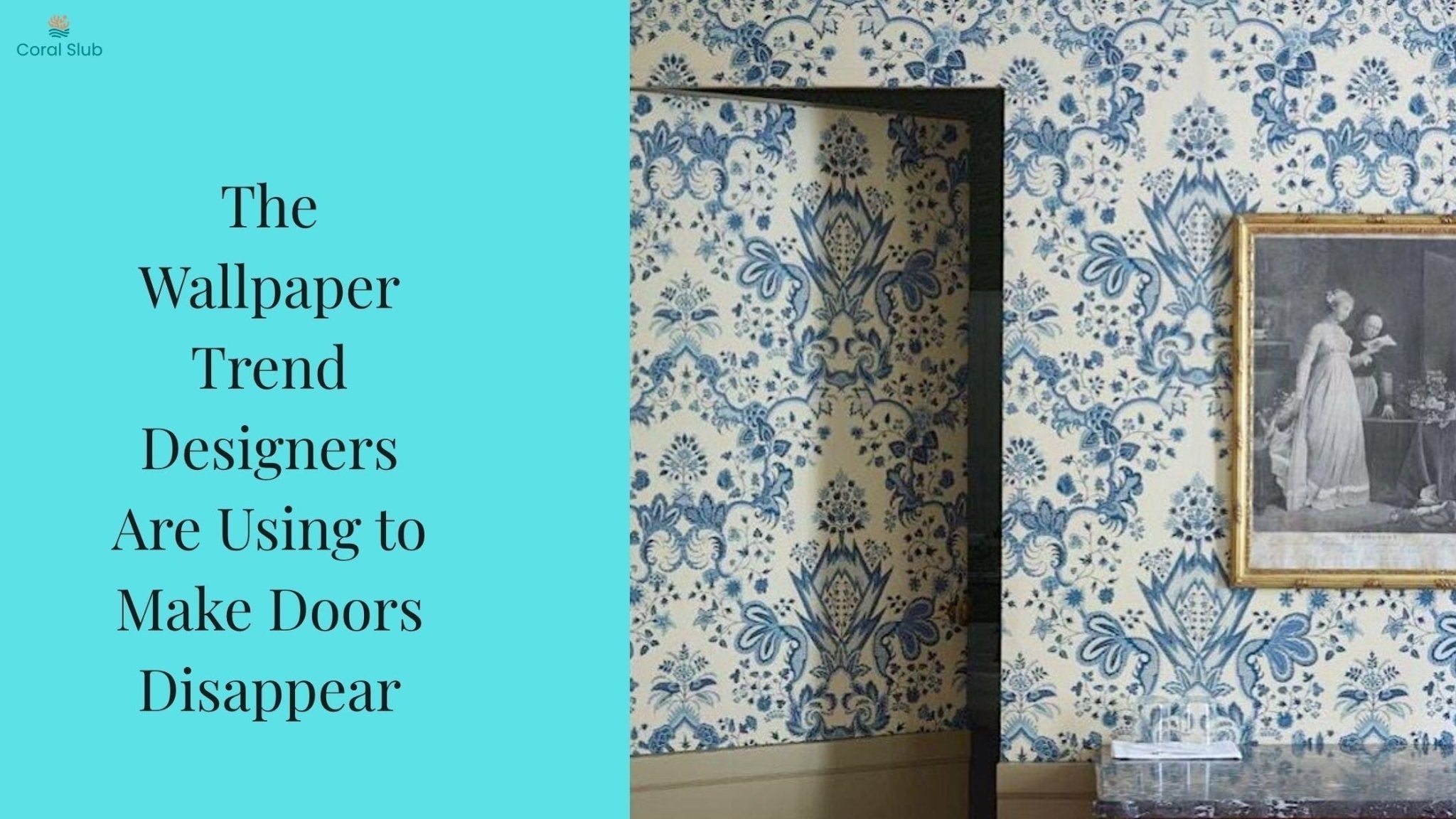 The Wallpaper Trend Designers Are Using to Make Doors Disappear