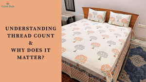 Thread Count Explained: What You Really Need to Know for Better Sleep
