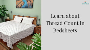 Understanding Thread Count and GSM for Bedsheets