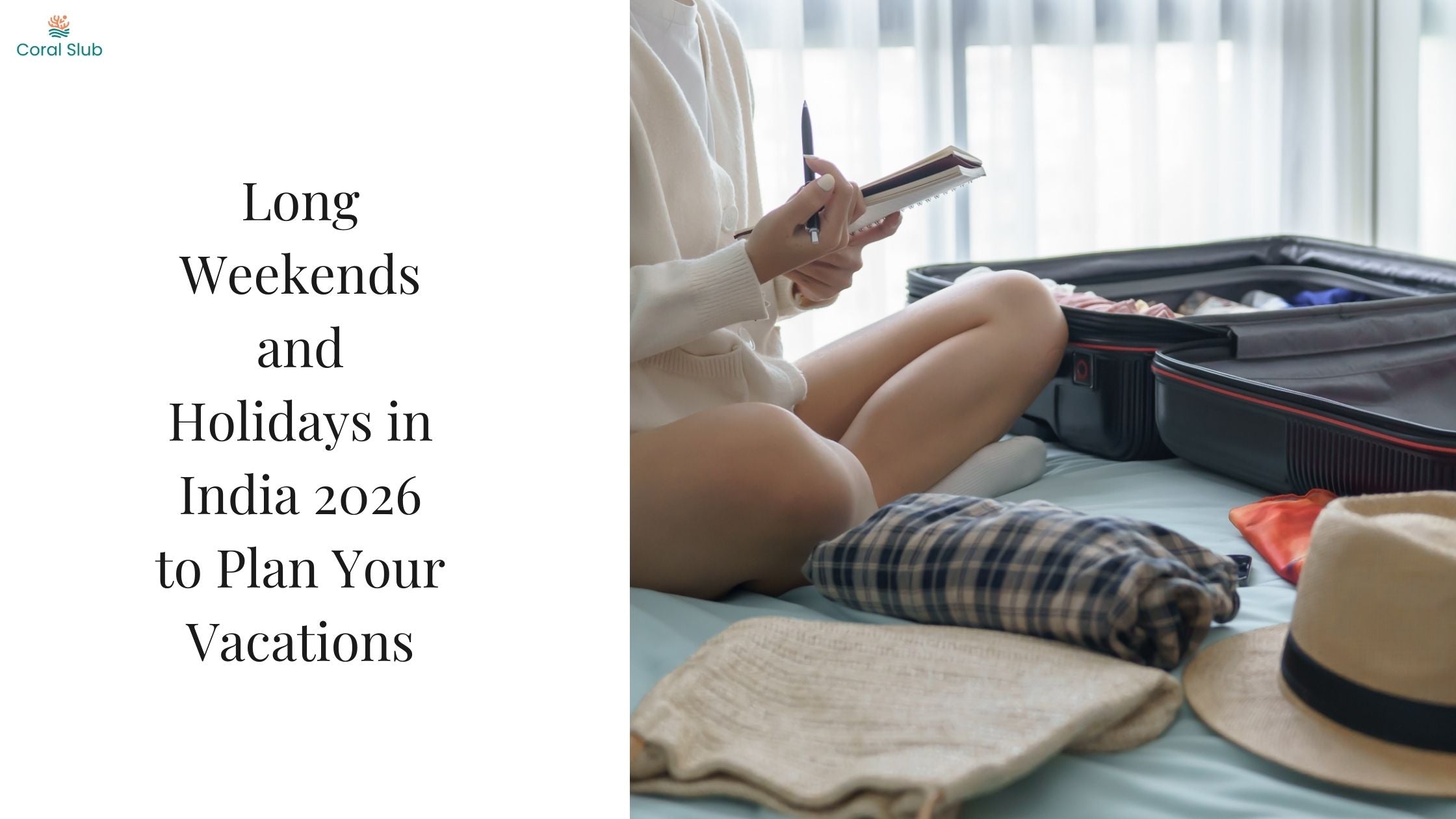 Long Weekends and Holidays in India 2026 to Plan Your Vacations