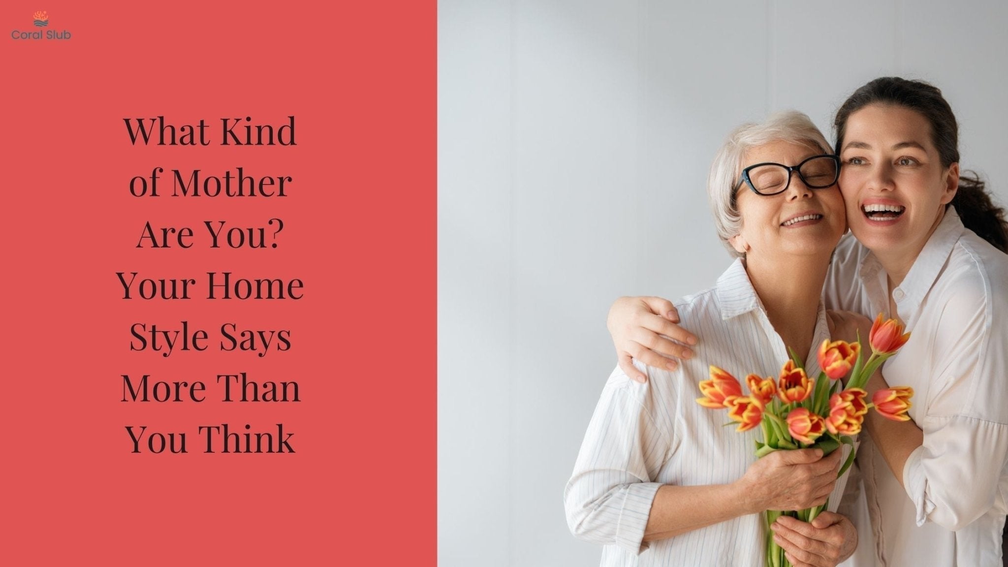 What Kind of Mother Are You? Your Home Style Says More Than You Think