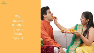 Why Raksha Bandhan 2026 Is Extra Special: Date, Muhurat, and Spiritual Significance
